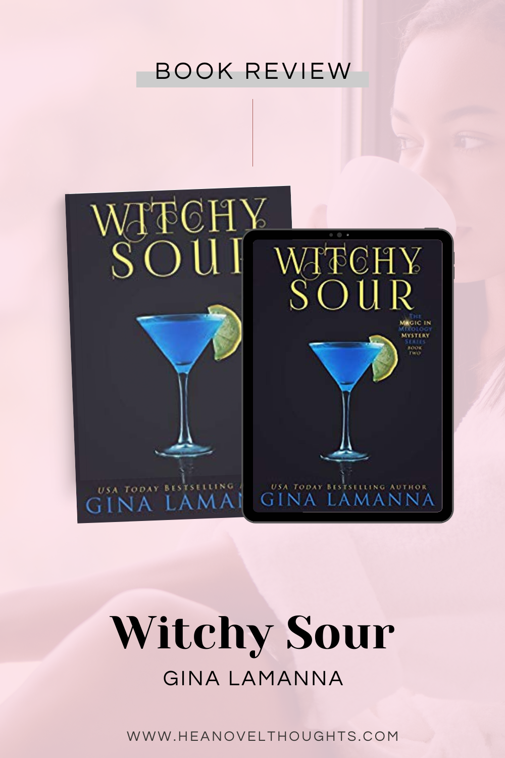 Witchy Sour by Gina Lamanna