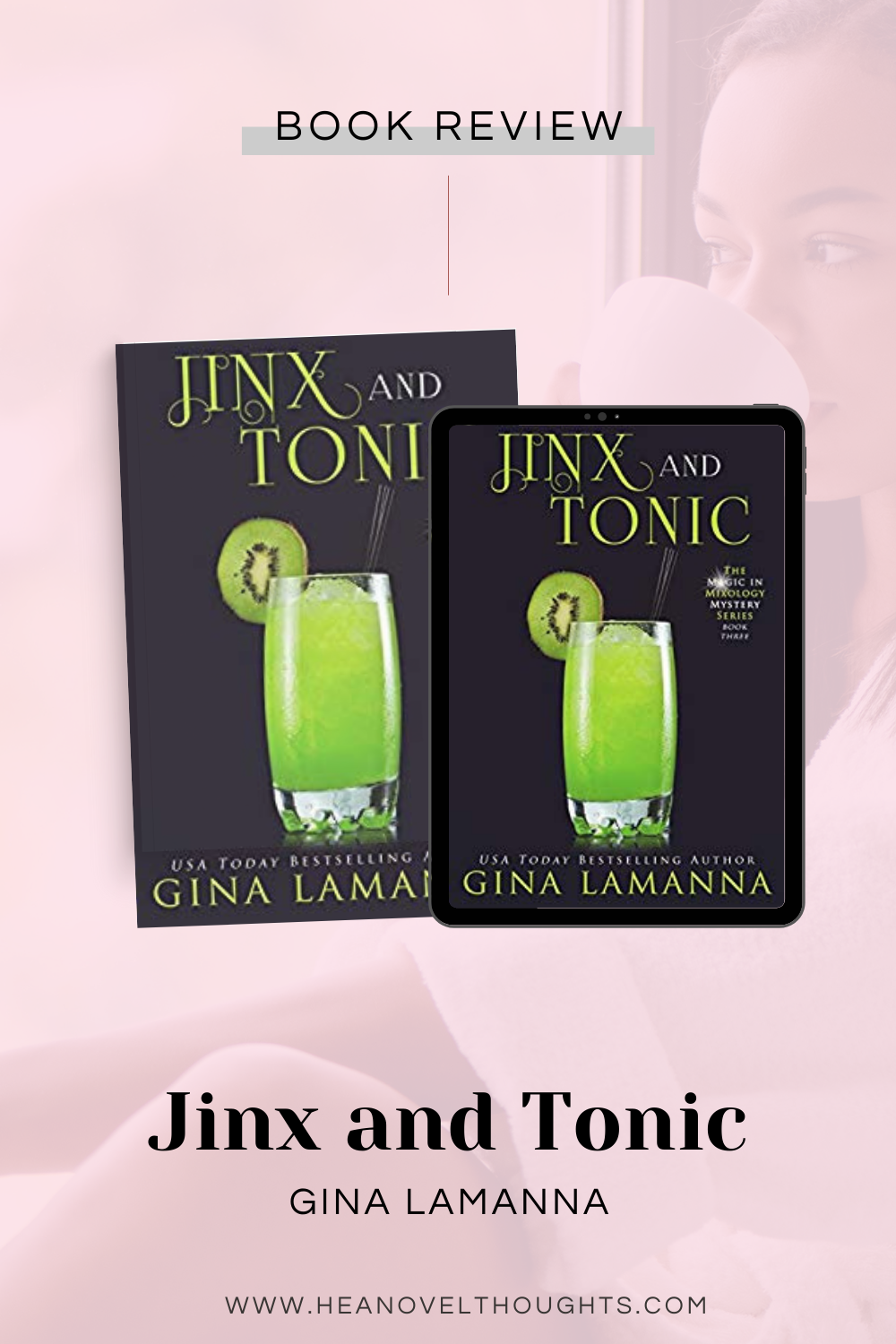 Jinx and Tonic by Gina LaManna