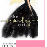 The Someday Girl is the highly anticipated conclusion to The Monday Girl. This Duet is not to be missed, every single woman can relate to Kat's Struggles.