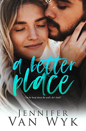 A Better Place was such an excellent story of a strong single mom who put her son's needs before her own and struggled to find the balance of dating.
