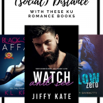 Read these Kindle Unlimited novels and fall in love afar while you practice social distancing, these books will let you escape into another world.