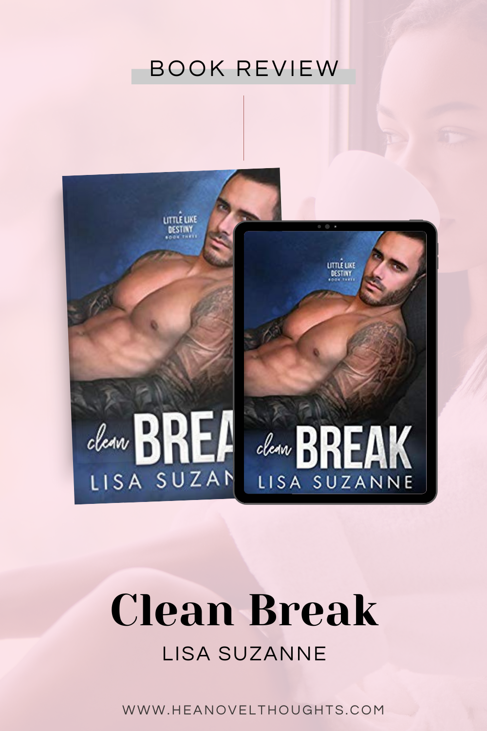 Clean Break by Lisa Suzanne