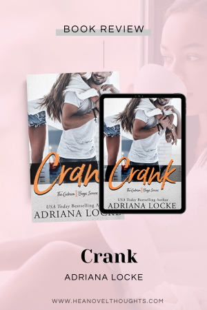 Crank is the first story in the Gibson Boys Series by Adriana Locke, it's an enemies to lovers opposites attract romance.