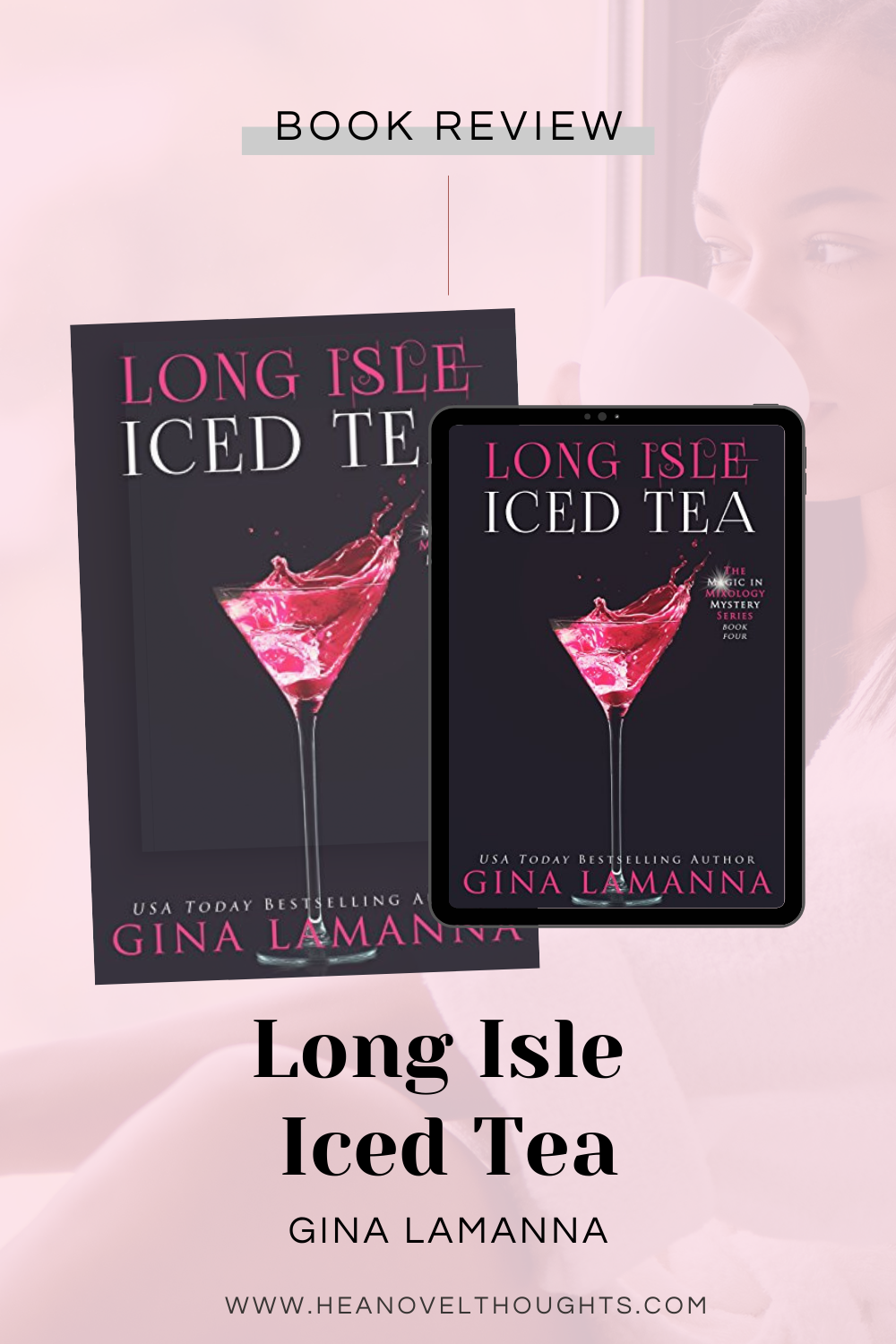 Long Isle Iced Tea by Gina LaManna