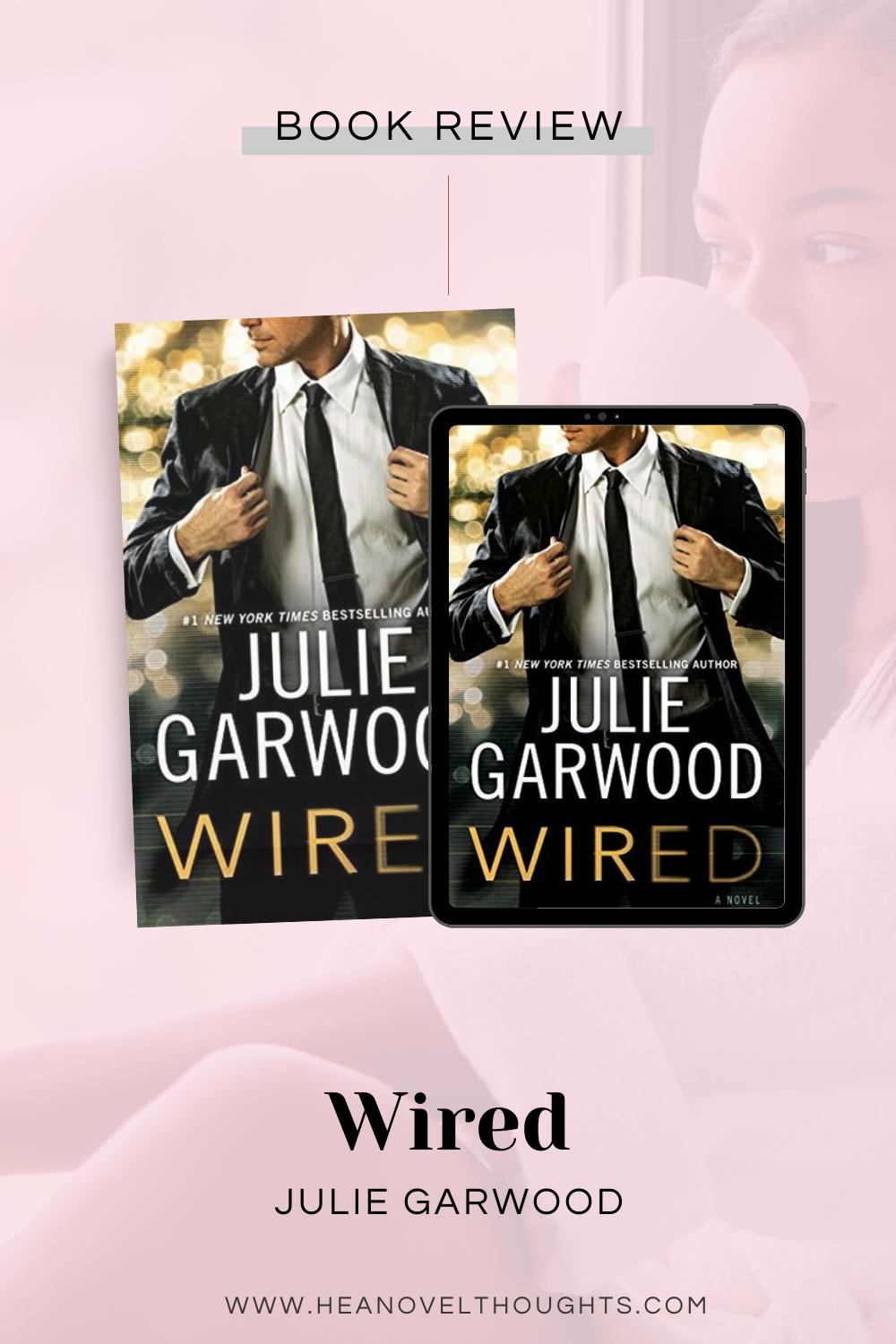 Wired by Julie Garwood