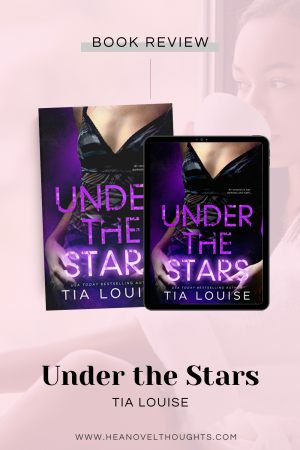 Under the Stars by Tia Louise is a high stakes mystery with a strong theme of revenge. It was messy and nothing was going the way I anticipated!
