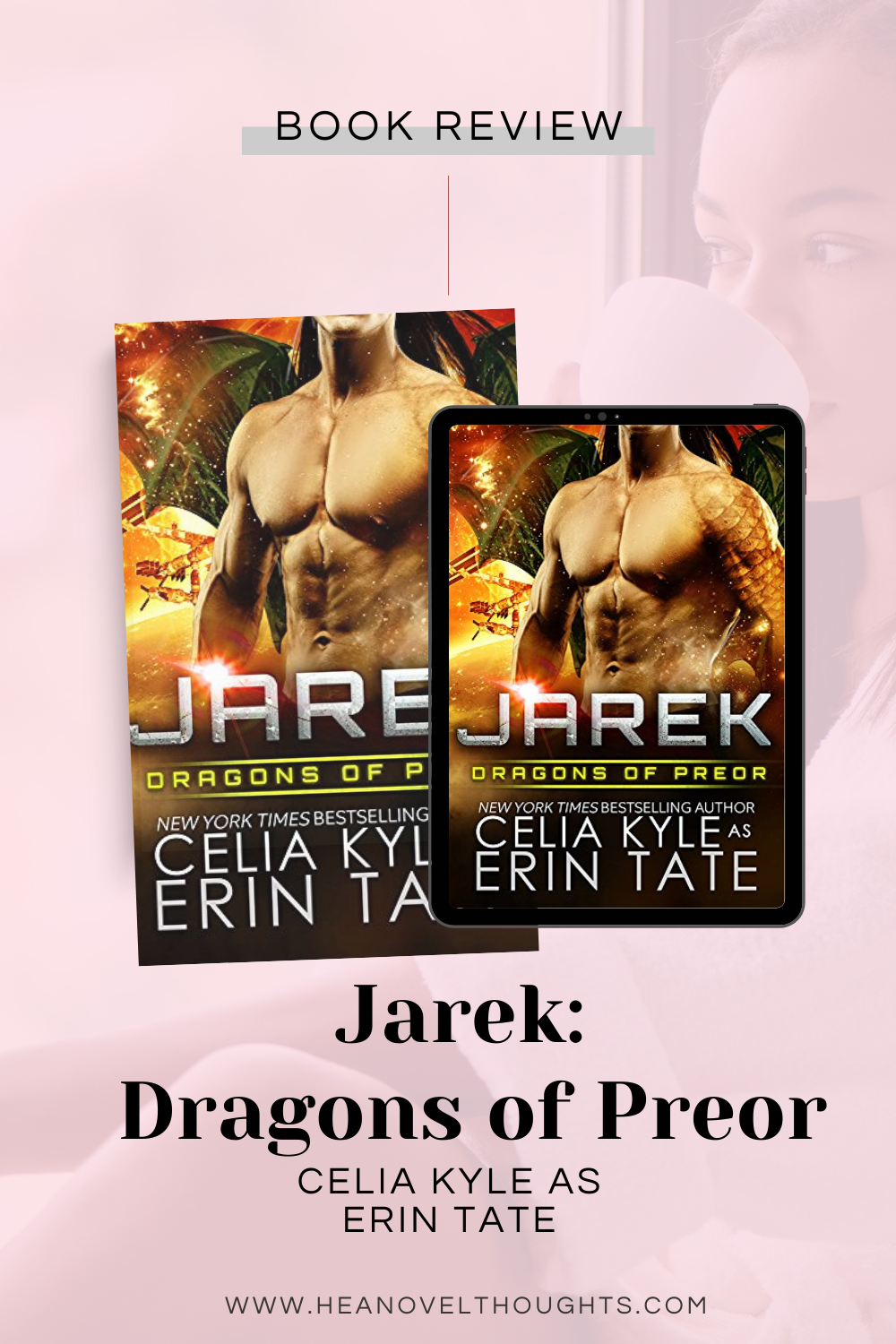Jarek: Dragons of Preor by Celia Kyle as Erin Kyle