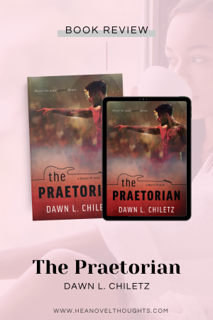 The Praetorian was filled with twists and turns that kept me on my toes, while simultaneous falling head over heels in love!