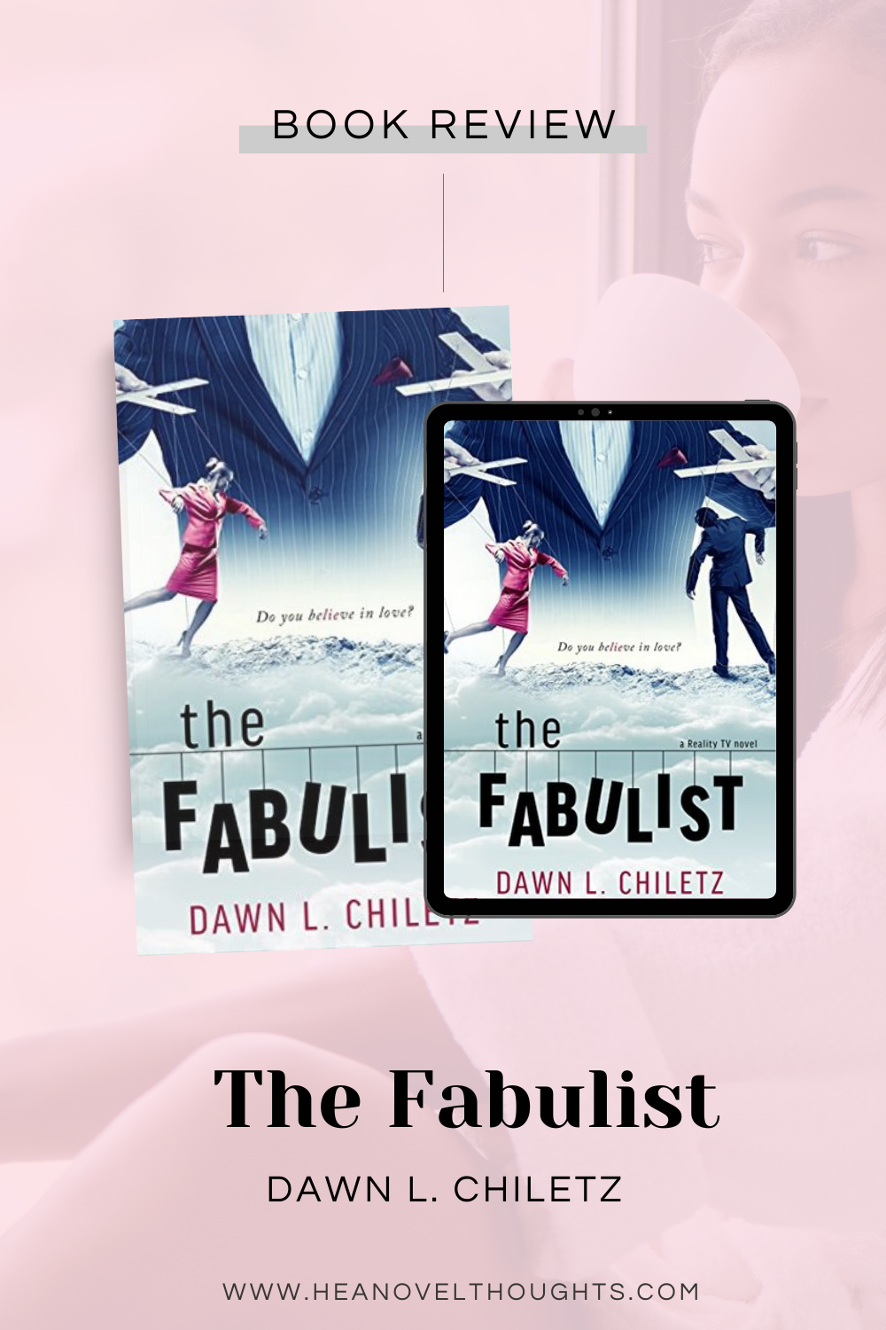 The Fabulist by Dawn Chiletz