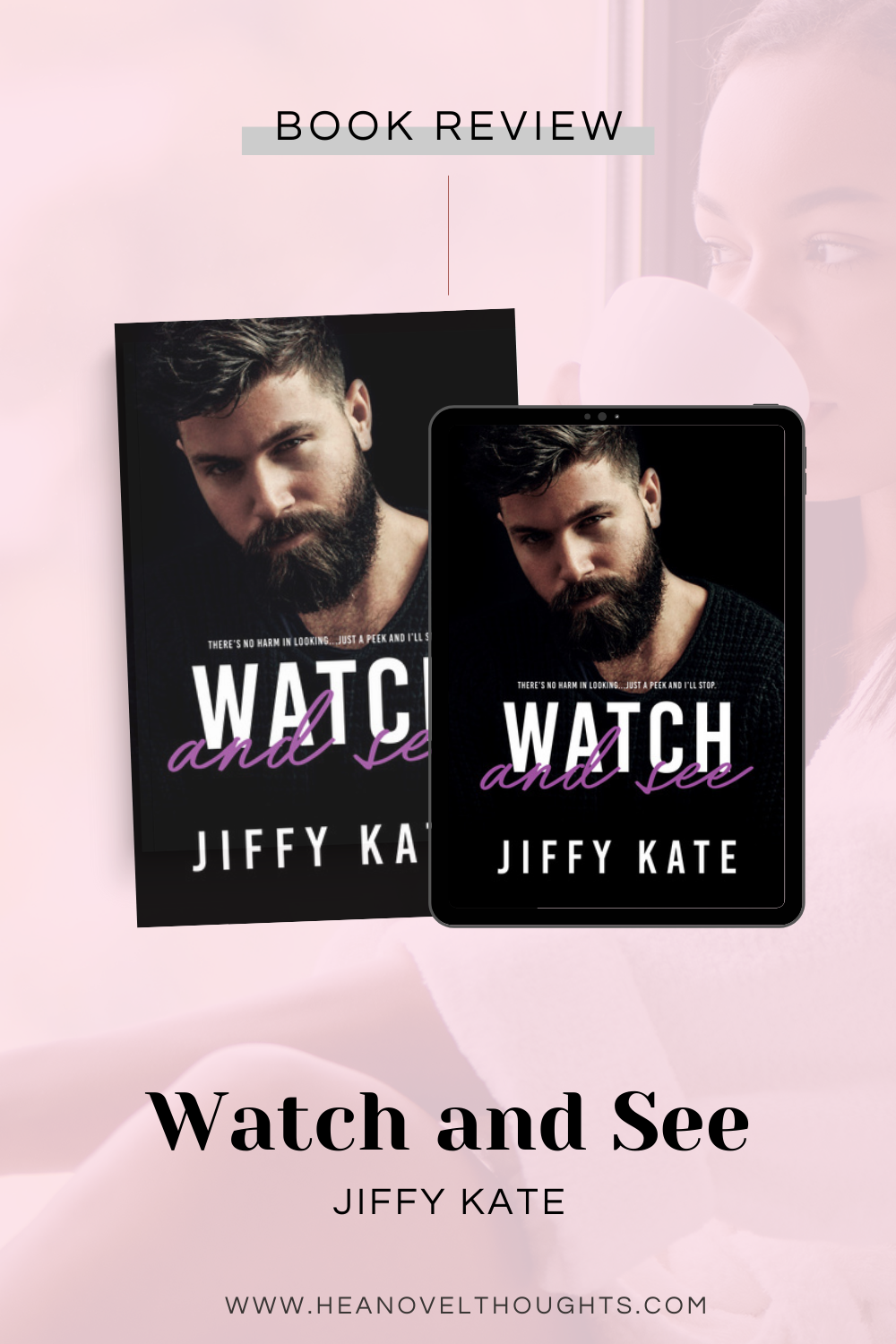 Watch and See by Jiffy Kate