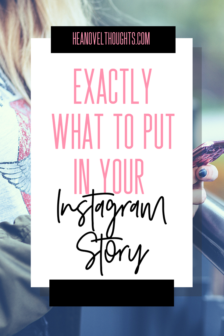 10 Things to Put in Your Instagram Stories