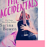 The Accidentals is the break out Young Adult novel from Sarina Bowen and I hope this isn't her only dip in the young adult pond! 