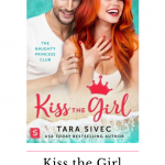 Kiss the Girl is romantic comedy gold and the epic conclusion to the Naughty Princess club. It's an empowering novel that will make women stand up & cheer!