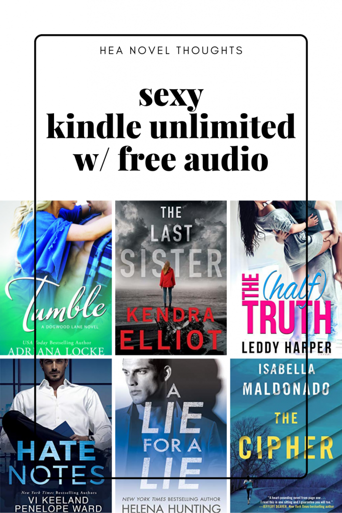 6 Sexy Kindle Unlimited Audiobooks Hea Novel Thoughts 
