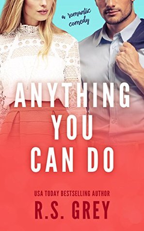 Anything You Can Do is an enemies to lovers romcom that will have you laughing out loud while wanting to pull Daisy's head out of the sand.