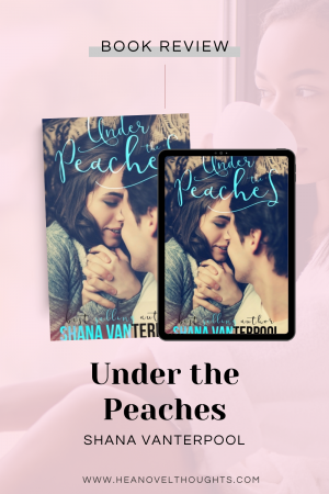Under the Peaches by Shana Vanterpool is angst and heartbreaking student teacher romance that will have you anxious but hoping everything works out!