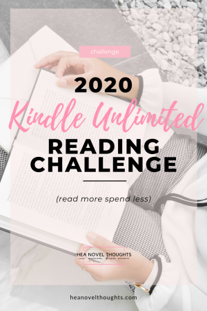 Step up your reading game in 2020 with this kindle unlimited reading challenge brought to you by HEA Novel Thoughts to help you discover new authors.