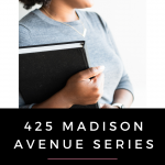 425 Madison Avenue is a multi-author romance novel world with an abundance of tropes and wonderful stories of residents in the same apartment building.