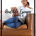 Find all of the authors I have read and listened to in the Audible Escape Index, each book has a review on my site, so you can find your next listen!