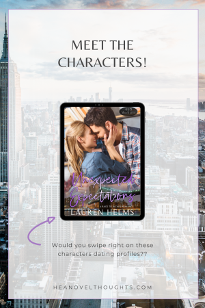 Get ready to swipe right on Unexpected Expectations and check out this dating profile from the 425 Madison Series.