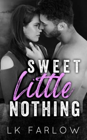 Sweet Little Nothing by Kate Farlow is one of the March 2021 new book releases.