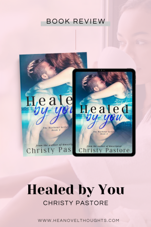 Healed by You by Christy Pastore, is a story filled cover to cover with drama! It's a sexy friends to lovers romance.