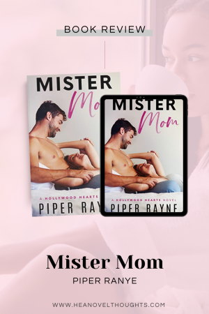 Mister Mom, formerly The Manny, is a happy upbeat single parent romance that will leave you with a smile on your face.