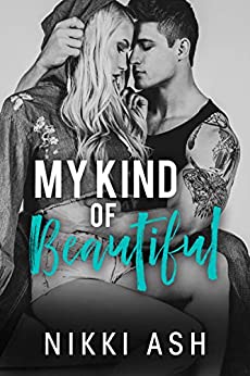 My Kind of Beautiful by Nikki Ash is one of the March 2021 new book releases.