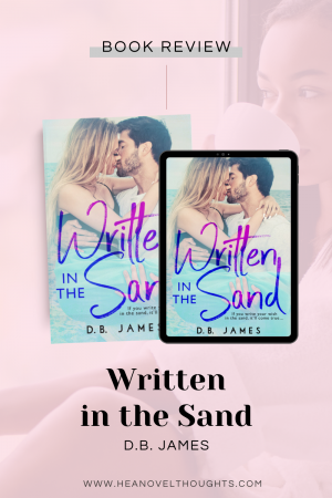 Written in the Sand is an inspiring story about finding life after loss, you’ll be put through the emotional wringer but left with a full heart.