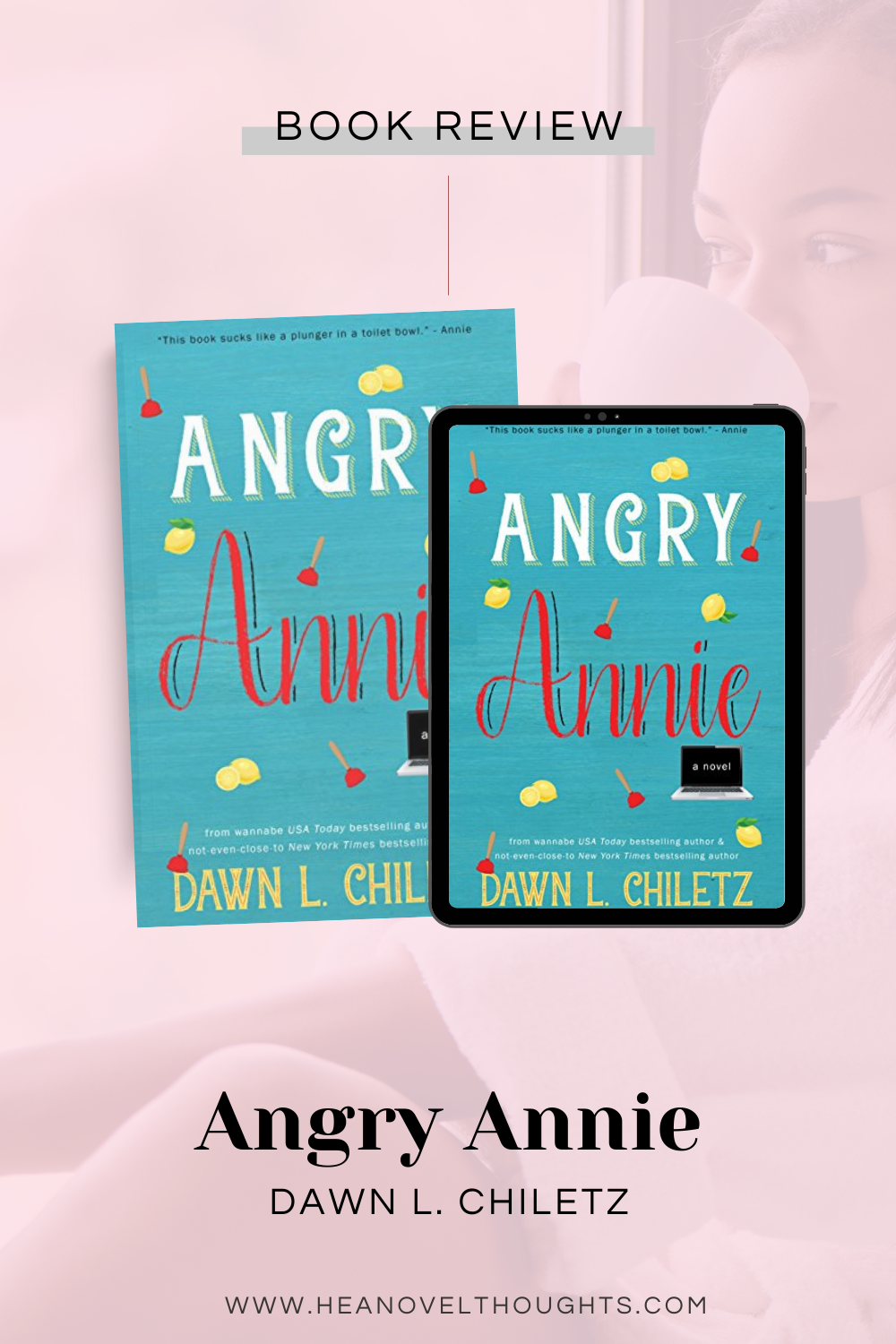 Angry Annie by Dawn L Chiletz