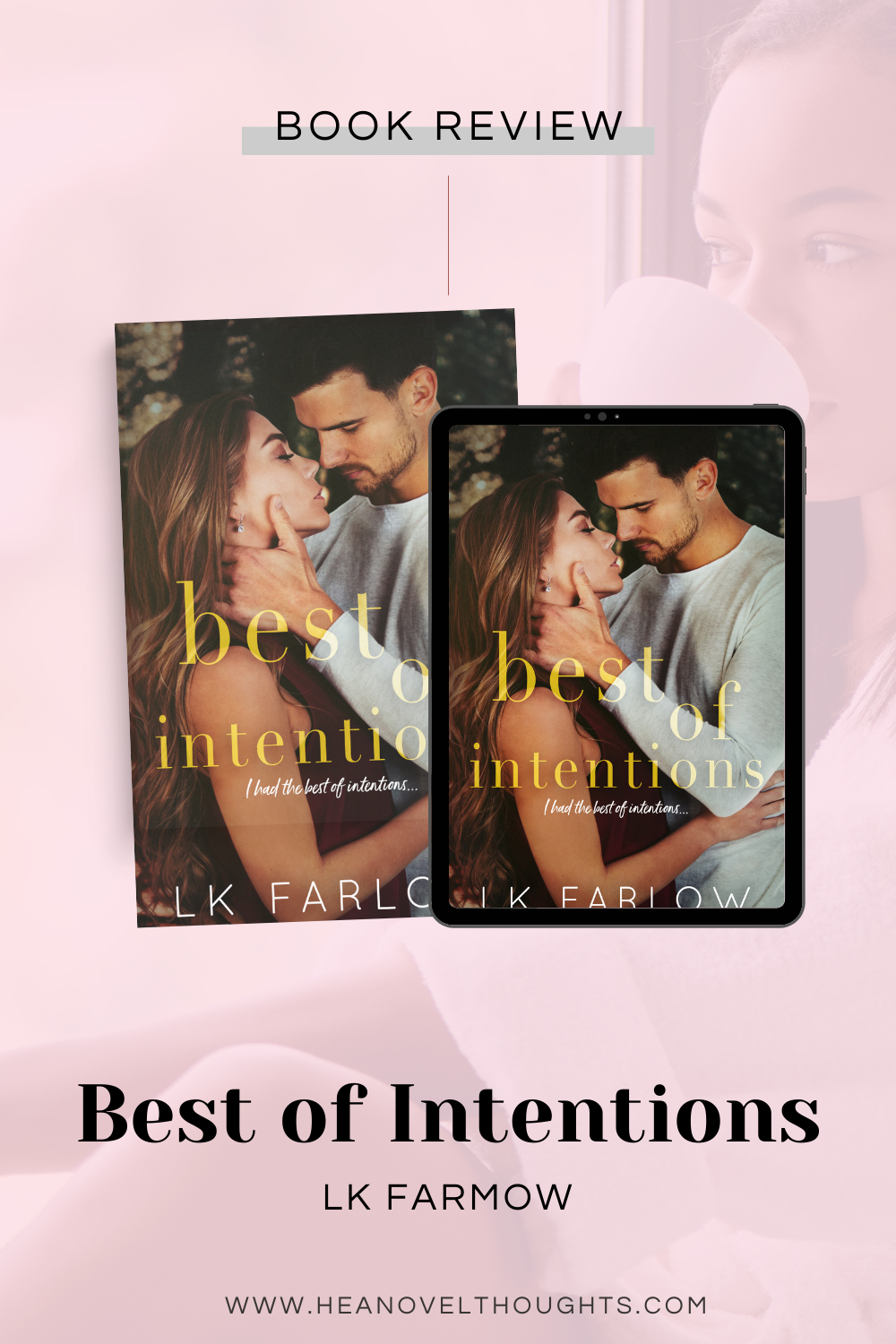 Best of Intentions by LK Farlow