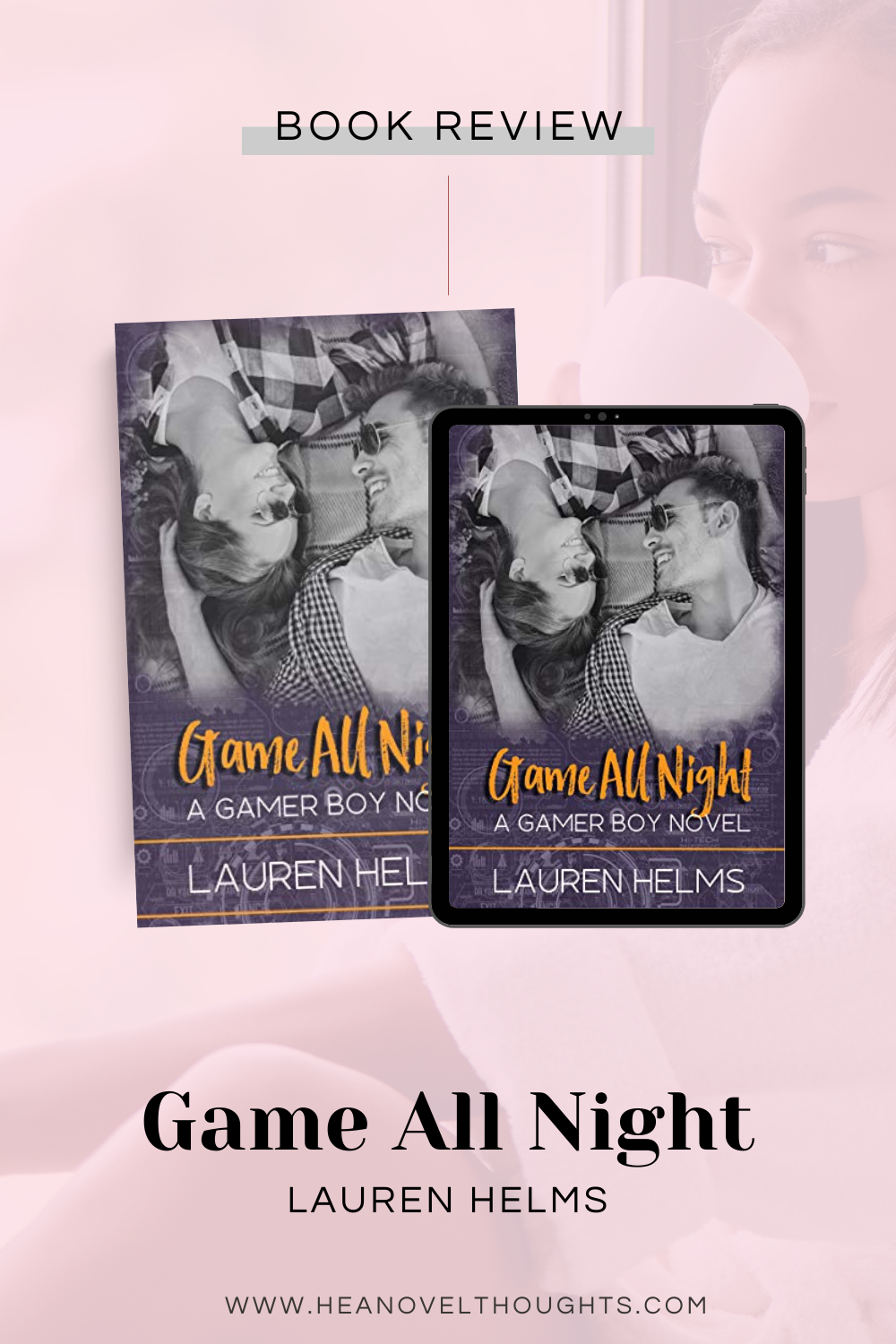 Game All Night by Lauren Helms