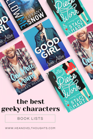 These Four geek romance novel characters who you will be obsessing over! I can't get enough of these four characters! They so cute in their geekiness!