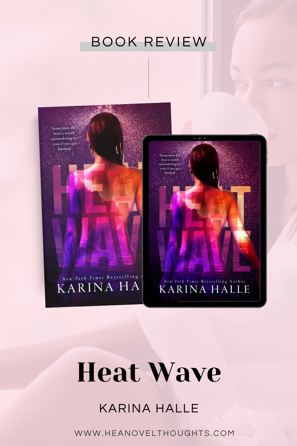 Heat Wave by Karina Halle