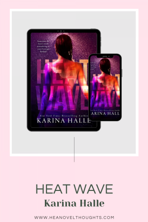 Heat Wave is one of those books that will stick with you through the night. If you love forbidden romance you need to read this one.