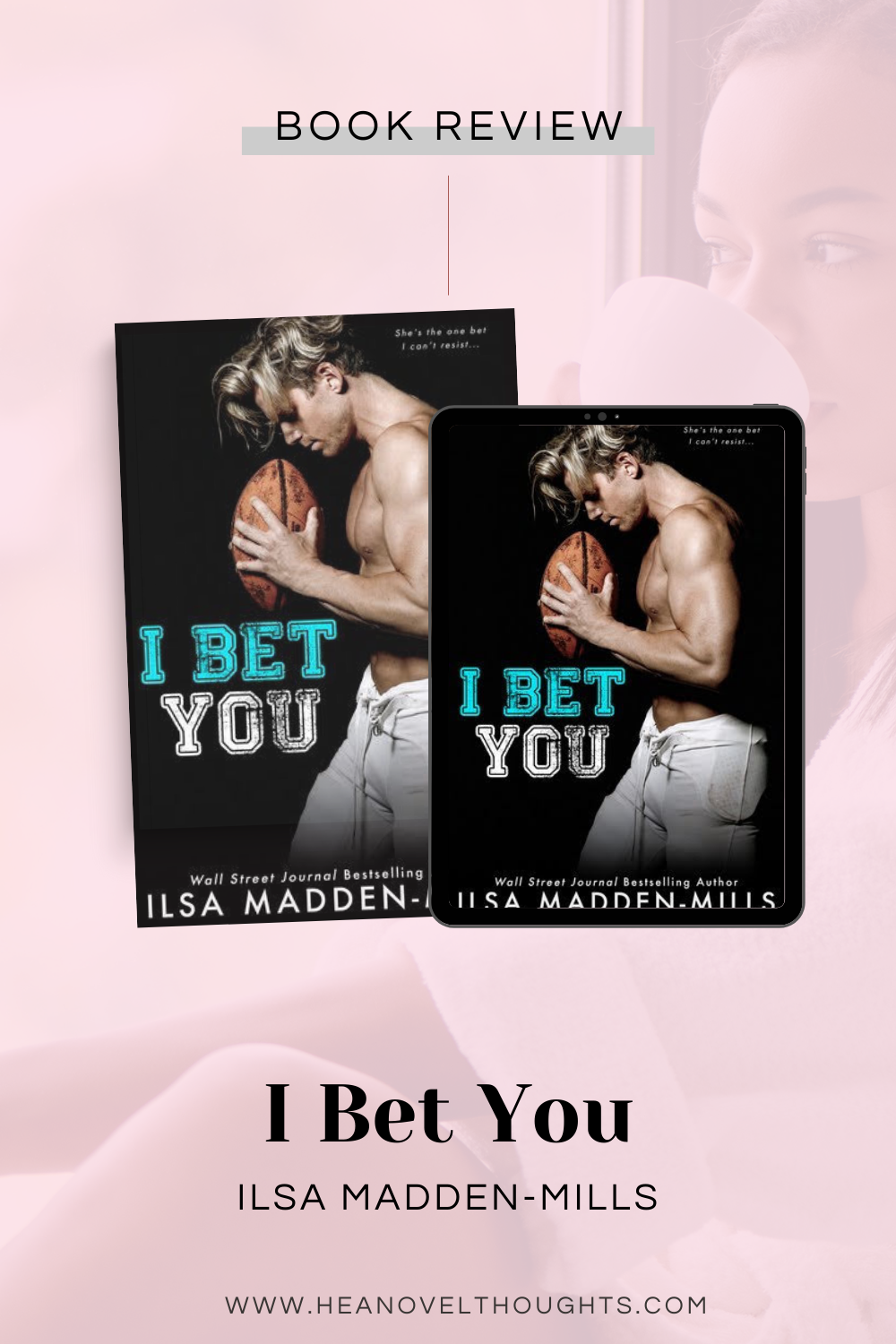 I Bet You by Ilsa Madden-Mills