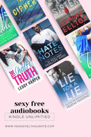 These six romance books are in the Kindle Unlimited free audio program, and perfect for listening to during your commute or cleaning.