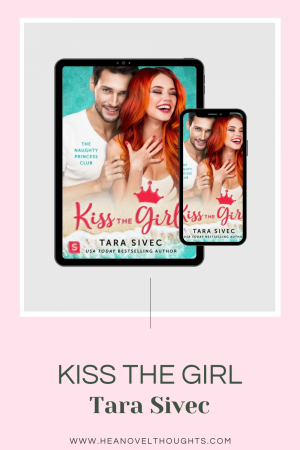 Kiss the Girl is romantic comedy gold and the epic conclusion to the Naughty Princess club. It’s an empowering novel that will make women stand up & cheer!