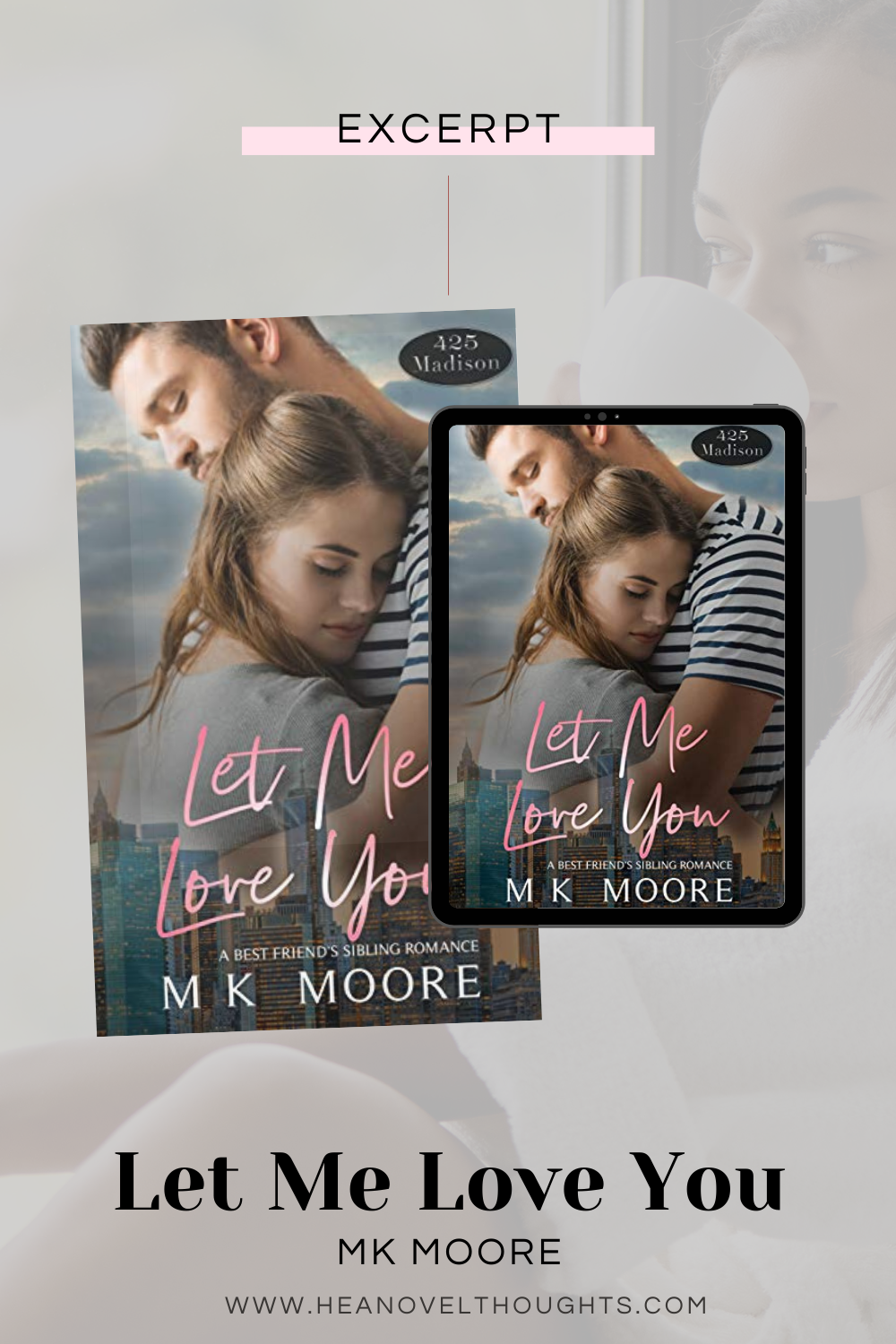 First Chapter of Let Me Love You by MK Moore