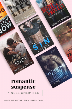 These kindle unlimited romantic suspense novels are enthralling and will keep you on the edge or your seat and looking over your shoulder for days to come.