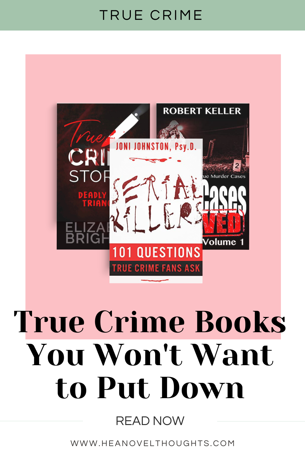 3 Short True Crime Books From Kindle Unlimited That You Won’t Want To Put Down