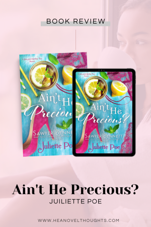 Grab a tall glass of sweet ice tea and enjoy the southern charm of Ain't He Precious by Juliette Poe, the first book in the Sex and Sweet Tea series.