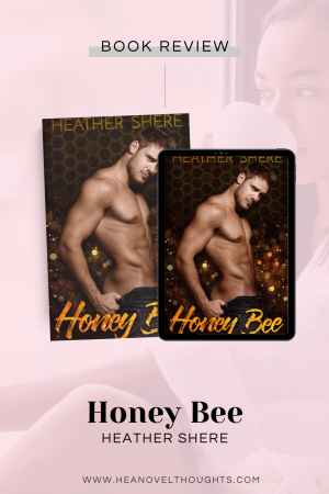 Honey Bee by Heather Shere is just as sweet as the title says, this is a must read small town, surprise pregnancy romance book.