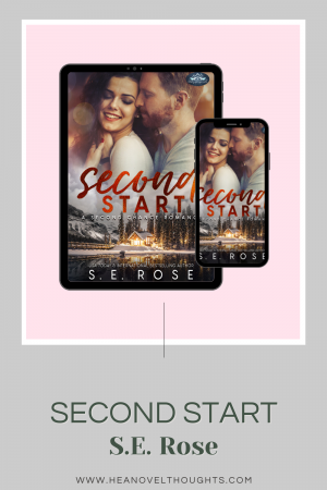 Author SE Rose stops by for a quick chat with HEA Novel Thoughts ahead of her latest release, Second Start!