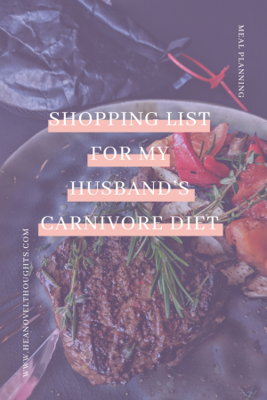 Real-life carnivore diet shopping list from a busy mom supporting her husband's switch for inflammation relief. Bulk buys like steak, ground beef, eggs, and pork rinds!